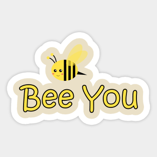 Bee you Sticker